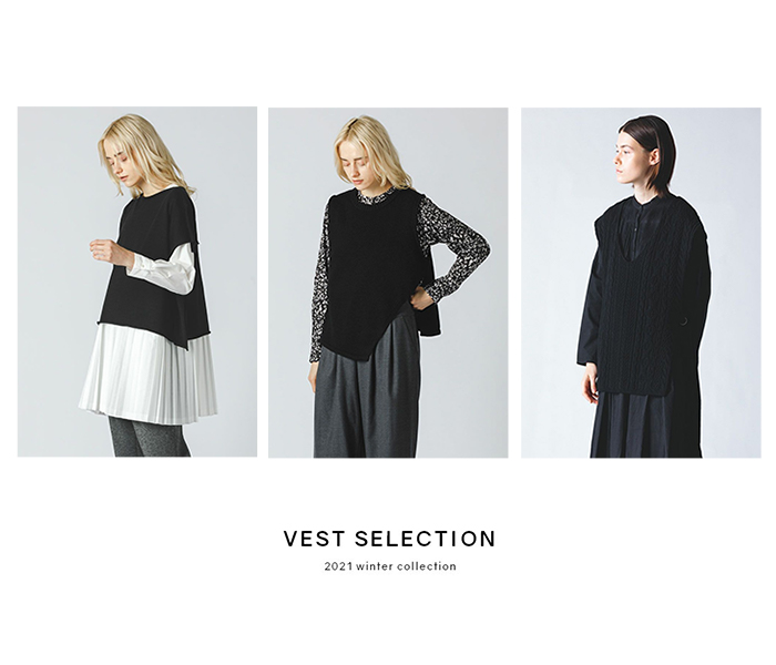 VEST SELECTION 2021 winter collection