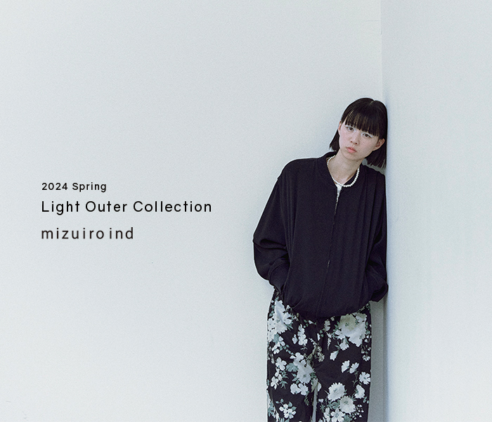 LIGHT OUTER COLLECTION | mizuiro ind