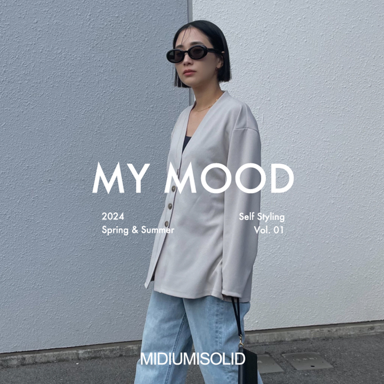 MY MOOD Self Styling Vol.01 Tomoko Ijichi：MIDIUMISOLID