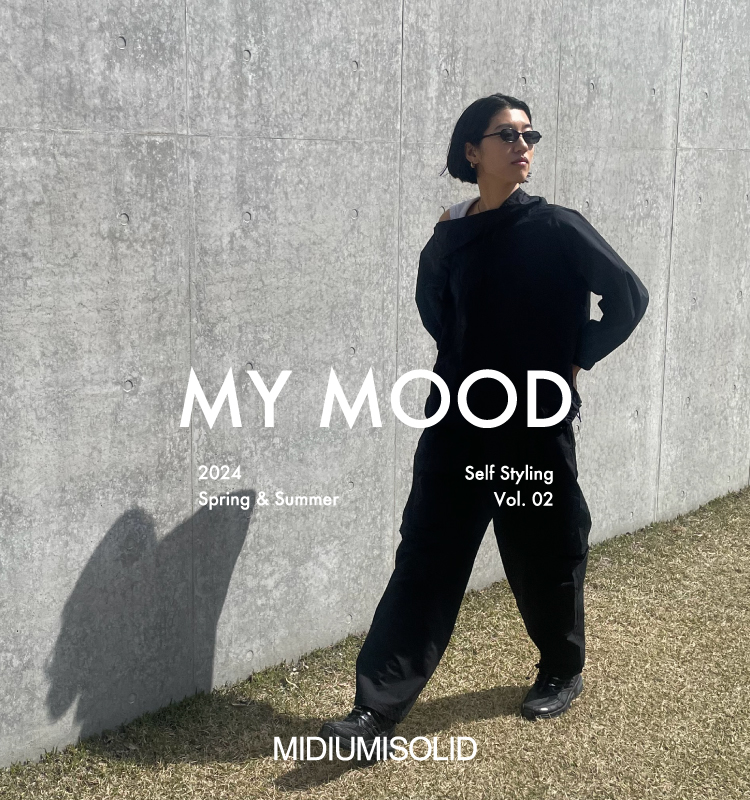 MY MOOD Self Styling Vol.02 Hiroko Oda：MIDIUMISOLID