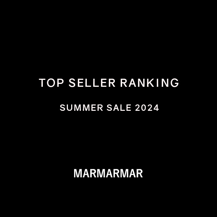 SUMMER SALE 2024 TOP SELLER RANKING | MARMARMAR
