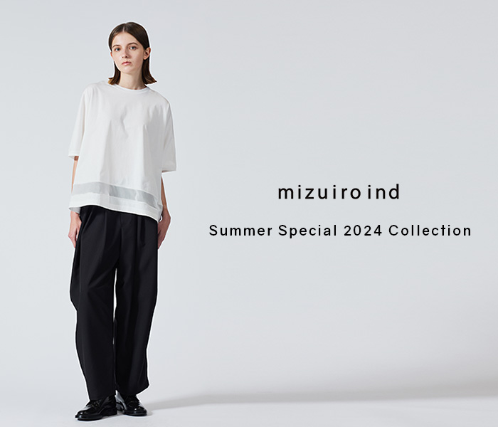 mizuiro ind Summer Special 2024 Collection