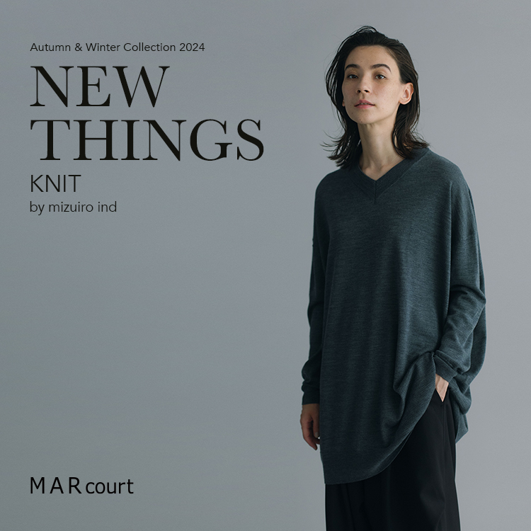 MARcourt NEW THINGS ”KNIT” by mizuiro ind