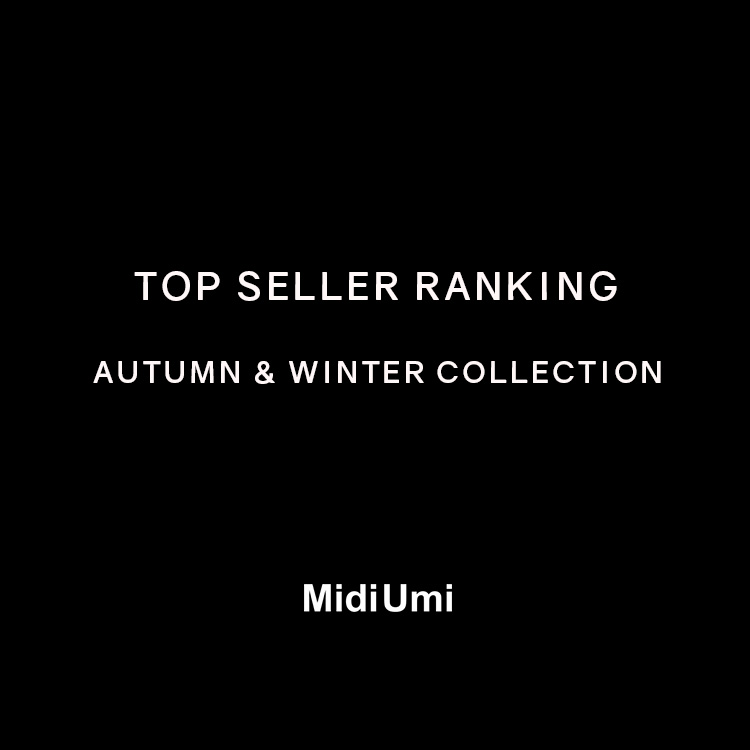 TOP SELLER RANKING 2024 AUTUMN & WINTER COLLECTION | MidiUmi