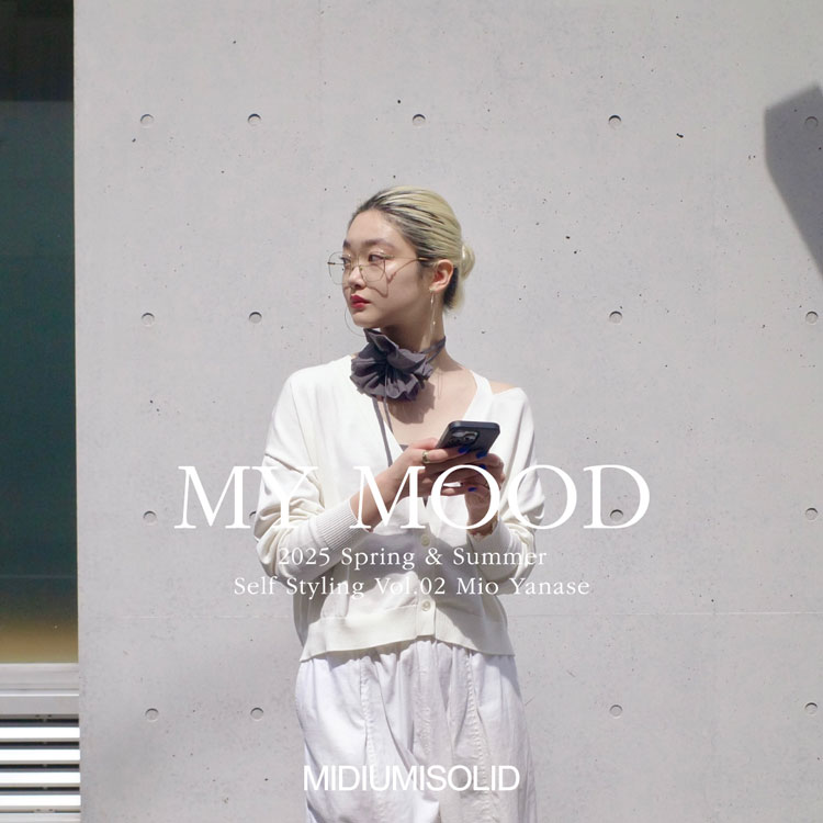 MY MOOD Self Styling Vol.02 Mio Yanase：MIDIUMISOLID