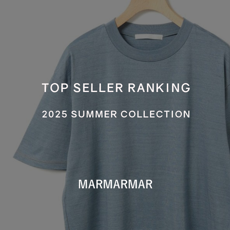 TOP SELLER RANKING 2025 SUMMER COLLECTION | MARMARMAR
