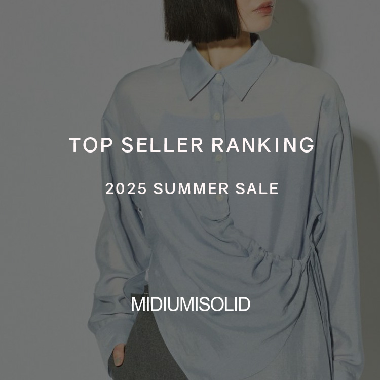 TOP SELLER RANKING 2025 SUMMER SALE | MIDIUMISOLID