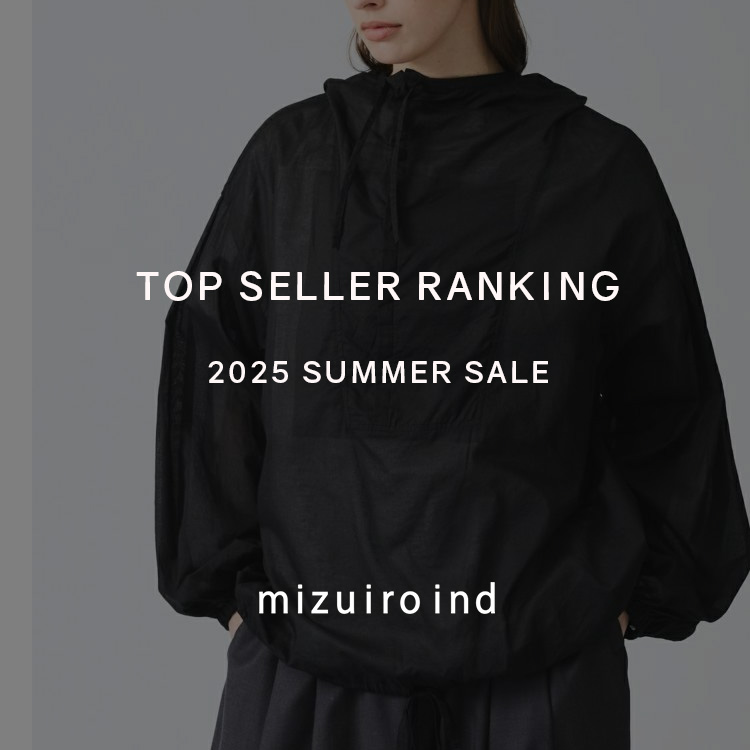 TOP SELLER RANKING 2025 SUMMER SALE | mizuiro ind