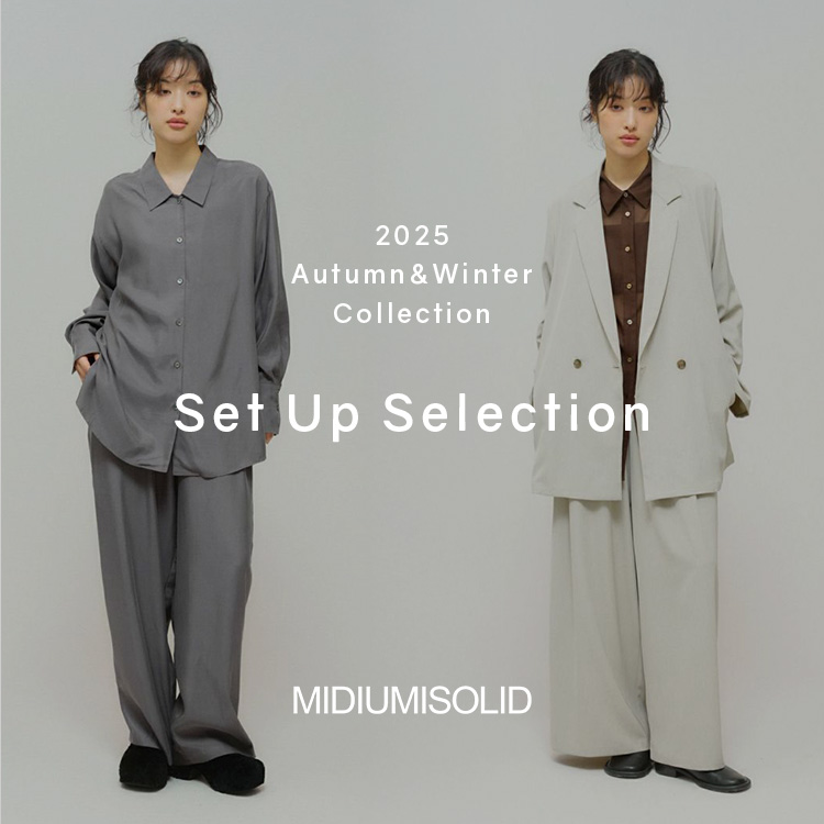 SET UP items Autumn & Winter 2025 | MIDIUMISOLID