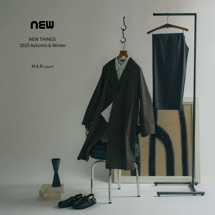 MARcourt NEW THINGS 2025 Autumn & Winter