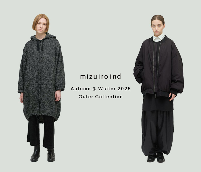 mizuiro ind 25aw outer collection