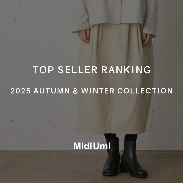 TOP SELLER RANKING 2025 AUTUMN ＆ WINTER COLLECTION | MidiUmi