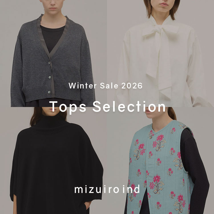 mizuiro ind Tops Selection | Winter Sale 2026