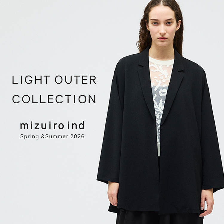 mizuiro ind 2026 Spring Light Outer Collection