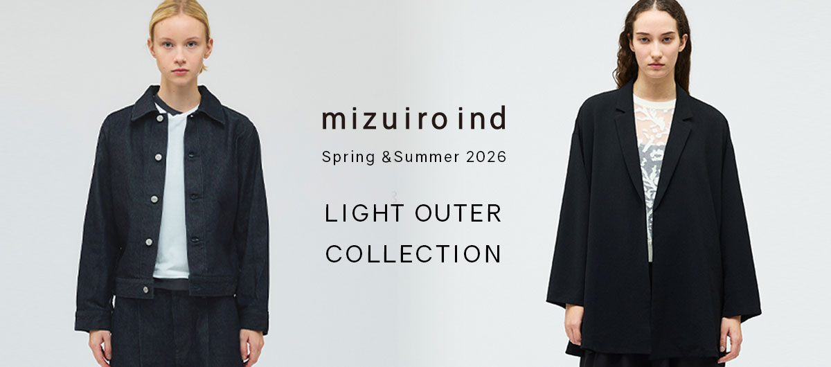 mizuiro ind 2026 Spring Light Outer Collection