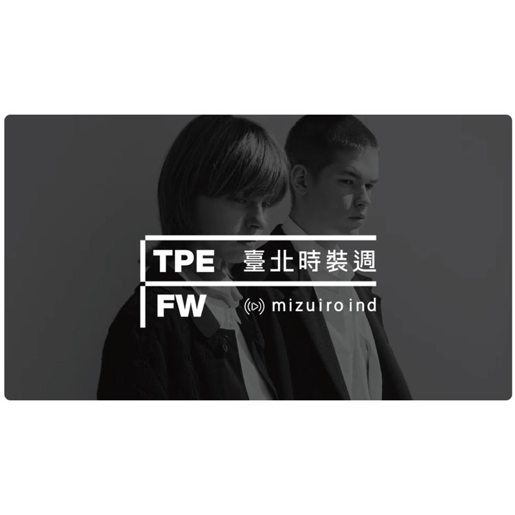 mizuiro ind | TAIPEI FASHION WEEK AW26 ランウェイショー