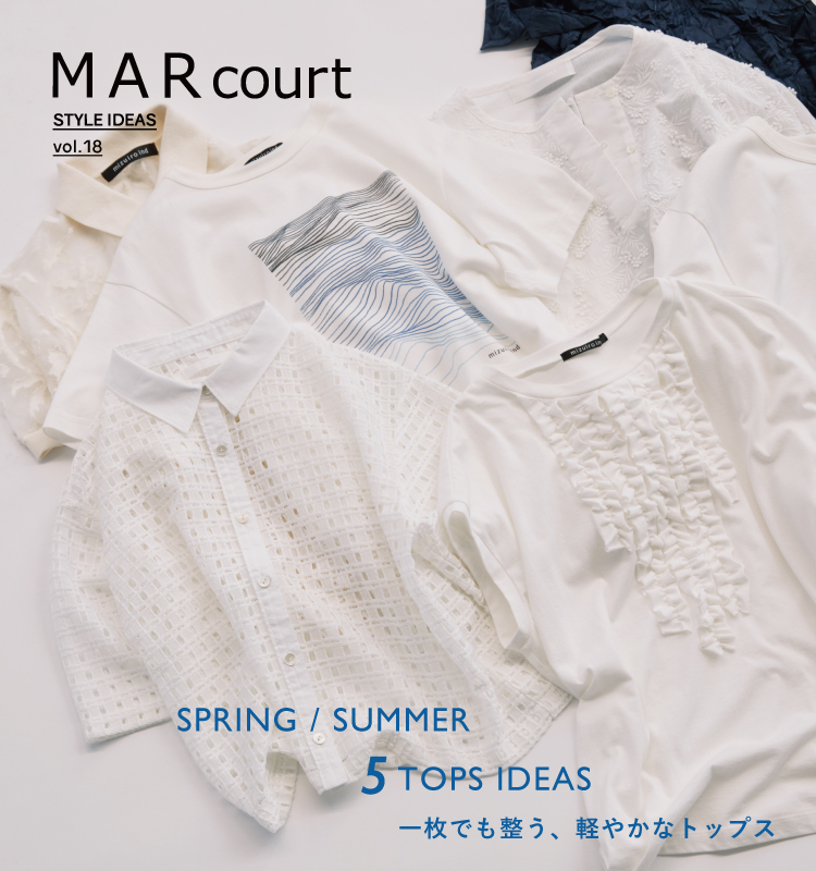 MARcourt STYLE IDEAS vol.18
