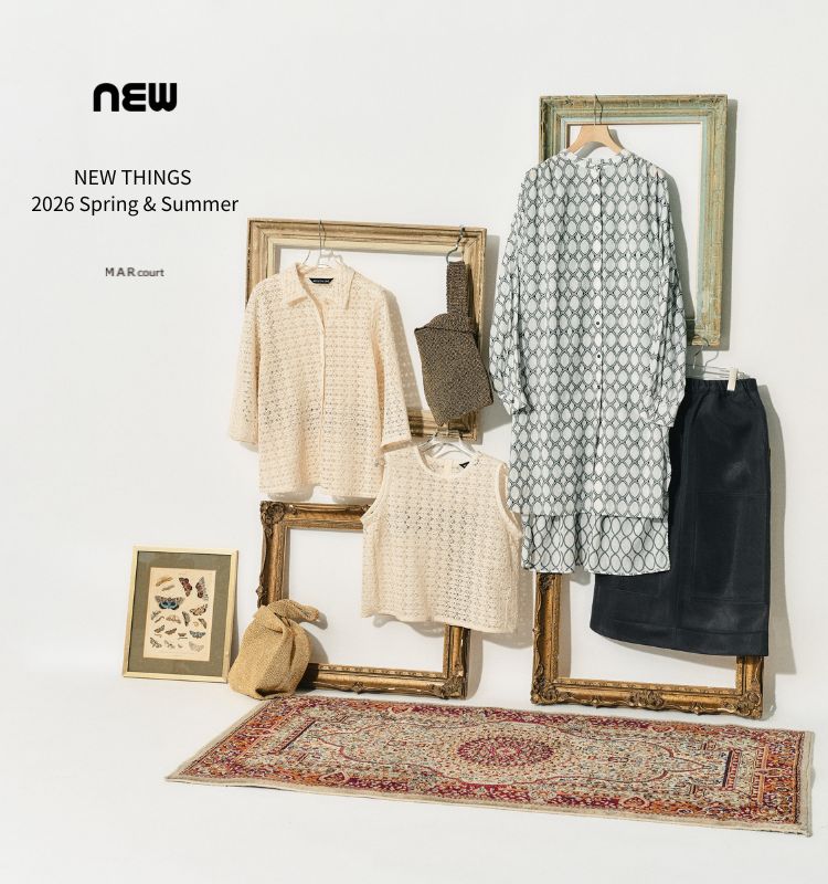 NEW THINGS 26SS