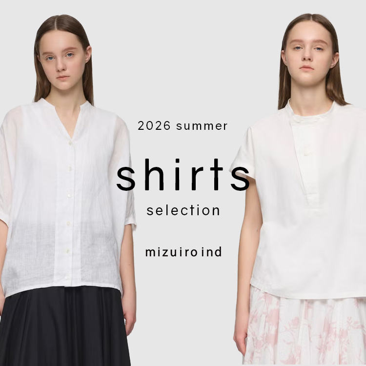 2026 summer shirts selection | mizuiro ind