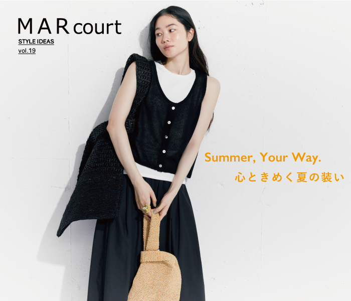MARcourt STYLE IDEAS vol.19
