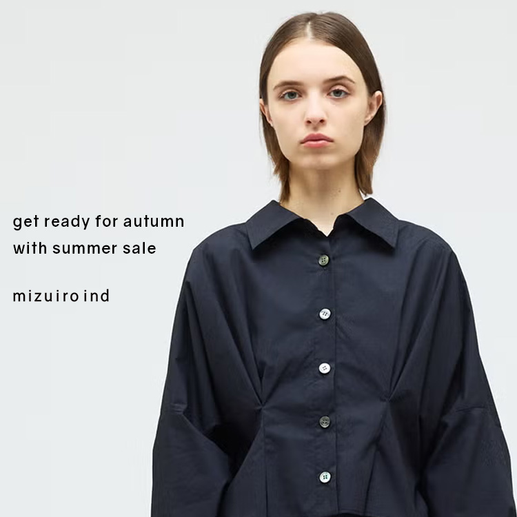 get ready for autumn with summer sale セールで秋準備 | mizuiro ind