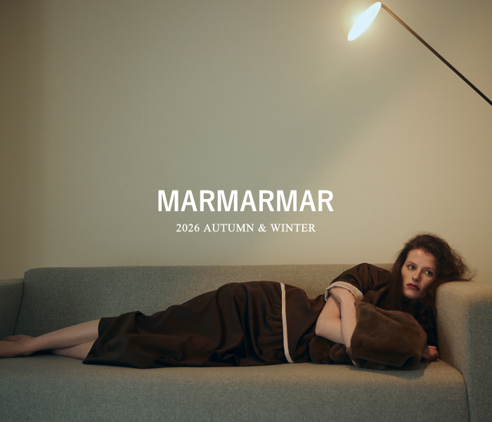 MARMARMAR 2026 Autumn & Winter