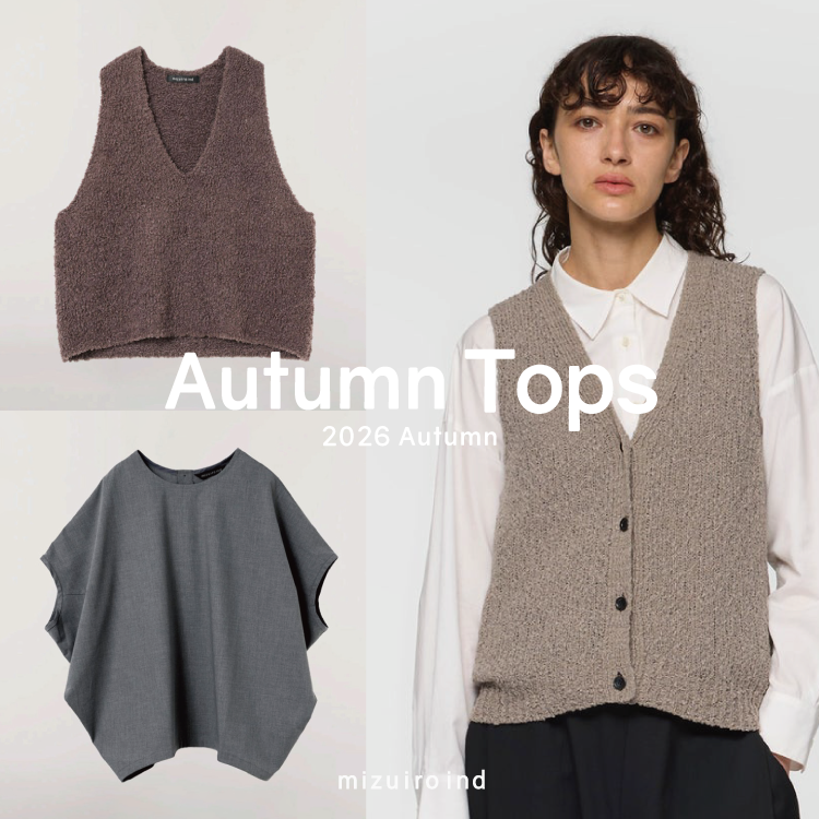 AUTUMN TOPS -秋のトップスコレクション-