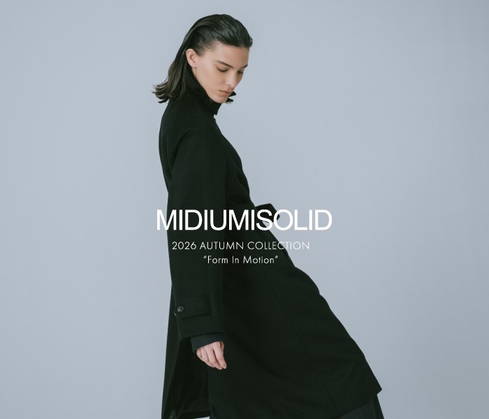 MIDIUMISOLID 2026 autumn collection