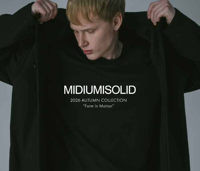 MIDIUMISOLID Men's 2026 autumn collection